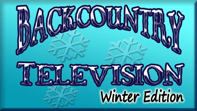 Backcountry Television Winter